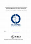 Research paper thumbnail of Clinical pathways: effects on professional practice, patient outcomes, length of stay and hospital costs