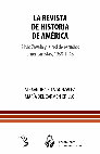 Research paper thumbnail of La Revista de Historia de América. Silvio Zavala y la red de estudios americanistas, 1938-1948