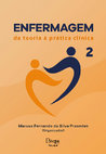 Enfermagem: da teoria à prática clínica 2 (Atena Editora) Cover Page