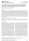 Research paper thumbnail of Computational study of adsorption and photophysical properties of metallophthalocyanine dyes for DSSCs