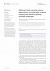 Editorial: Early cervical cancer: laparotomic vs minimally invasive surgery and fertility-sparing possible strategies Cover Page