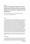 Indoor Thermal Comfort from the Estimation Thermal Environment’s Physical Variables in Temperate-Dry Bioclimate Cover Page