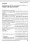 Research paper thumbnail of Medications in Thai Patients with Oral Lichen Planus, Oral Lichenoid Drug Reaction and Glossitis