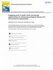 Research paper thumbnail of Engaging youth in public lands monitoring: opportunities for enhancing ecological literacy and environmental stewardship