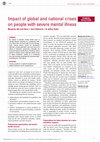 Research paper thumbnail of Impact of global and national crises on people with severe mental illness