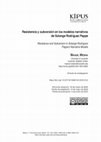 Research paper thumbnail of Resistencia y subversión en los modelos narrativos de Solange Rodríguez Pappe