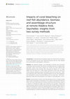 Research paper thumbnail of Impacts of coral bleaching on reef fish abundance, biomass and assemblage structure at remote Aldabra Atoll, Seychelles: insights from two survey methods