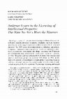 Research paper thumbnail of Antitrust Issues in the Licensing of Intellectual Property: The Nine No-No's Meet the Nineties