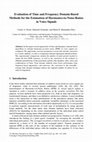 Research paper thumbnail of Evaluation of Time and Frequency Domain-Based Methods for the Estimation of Harmonics-to-Noise-Ratios in Voice Signals