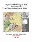 Research paper thumbnail of Fifty Years of Archaeology in West-central Louisiana: Cultural Resource Investigations on Fort Polk 1972–2022. David G. Anderson, Thaddeus G. Bissett, and Matthew T. Hoover. 2023. Louisiana Division of Archaeology Report No. 22-7183.