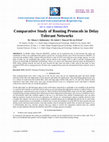 Research paper thumbnail of Comparative Study of Routing Protocols in DelayTolerant Networks