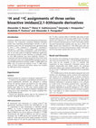 Research paper thumbnail of 1 H and 13 C assignments of three series bioactive imidazo[2,1-b ]thiazole derivatives