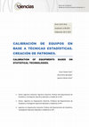 Research paper thumbnail of Calibration of Equipments Based on Statistical Technologies