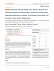 Research paper thumbnail of Preventive efficacy of 38% silver diamine fluoride and CPP-ACP fluoride varnish on molars affected by molar incisor hypomineralization in children: A randomized controlled trial