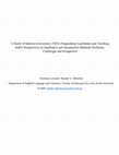 A Study of Babylon University's TEFL Postgraduate Candidates and Teaching Staff's Perspectives on Qualitative and Quantitative Methods: Problems, Challenges and Prospective Cover Page