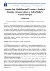 Research paper thumbnail of Intersecting Disability and Trauma: a Study of Identity Metamorphosis in Indra Sinha’s Animal’s People