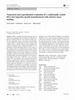 Research paper thumbnail of Numerical and experimental evaluation of a conformally cooled H13 steel injection mould manufactured with selective laser melting