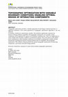 Research paper thumbnail of Topographic optimization with variable boundary conditions: Enabling optimal design of interacting components