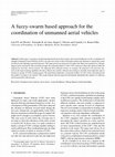 Research paper thumbnail of A fuzzy-swarm based approach for the coordination of unmanned aerial vehicles