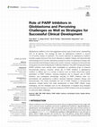 Research paper thumbnail of Role of PARP Inhibitors in Glioblastoma and Perceiving Challenges as Well as Strategies for Successful Clinical Development