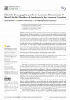 Lifestyle, Demographic and Socio-Economic Determinants of Mental Health Disorders of Employees in the European Countries Cover Page