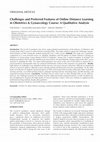 Research paper thumbnail of Challenges and Preferred Features of Online Distance Learning in Obstetrics &amp; Gynaecology Course: A Qualitative Analysis