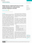 Research paper thumbnail of Media literacy: exploring the key to social media influences for wise parental decision-making on vaccines