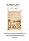 Research paper thumbnail of ”Why art thou silent & invisible,/Father of Jealousy?/Why dost thou hide thyself in clouds/From every searching Eye?”; Eli: Lohikäärmeenverellä kirjoitettuja gnōsiksen metamorfooseja William Blaken Helvetin Raamattu-trilogian epiikassa