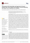 Research paper thumbnail of Assessment of the Knowledge and Approach of General Dentists Who Treat Children and Pediatric Dentists Regarding the Proper Use of Antibiotics for Children