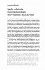 Research paper thumbnail of Media oblivionis: Eine Epistemologie des Vergessens nach Levinas