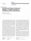 Research paper thumbnail of Second-Hand Tobacco Smoke and Allergens – Double Jeopardy for Childhood Asthma Exacerbations