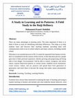 Research paper thumbnail of A Study in Learning and its Patterns: A Field Study in the Baiji Refinery