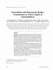 Research paper thumbnail of Griseofulvin and Fluconazole Reduce Transmission of Tinea Capitis in Schoolchildren