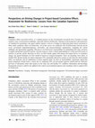 Research paper thumbnail of Perspectives on Driving Changes in Project-based Cumulative Effects Assessment for Biodiversity: Lessons from the Canadian Experience