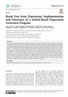 Break Free from Depression: Implementation and Outcomes of a School-Based Depression Awareness Program Cover Page