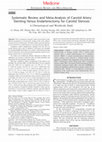 Systematic Review and Meta-Analysis of Carotid Artery Stenting Versus Endarterectomy for Carotid Stenosis: A Chronological and Worldwide Study Cover Page