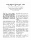 Haptic material classification with a multi-channel neural network Cover Page