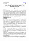 Attitudes of Special Education Teachers in Jordanian Private Schools towards the Inclusion of Autistic Children in These Schools: Empirical Study Cover Page