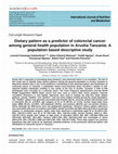 Dietary pattern as a predictor of colorectal cancer among general health population in Arusha Tanzania: A population based descriptive study Cover Page