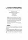 Research paper thumbnail of Características de la evaluación de la calidad de la educación virtual en el contexto de la educación superior