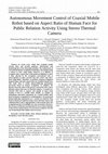 Autonomous Movement Control of Coaxial Mobile Robot based on Aspect Ratio of Human Face for Public Relation Activity Using Stereo Thermal Camera Cover Page