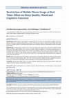 Restriction of Mobile Phone Usage at Bed Time: Effect on Sleep Quality, Mood and Cognitive Function Cover Page