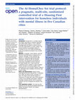 The At Home/Chez Soi trial protocol: a pragmatic, multi-site, randomised controlled trial of a Housing First intervention for homeless individuals with mental illness in five Canadian cities Cover Page