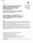 Research paper thumbnail of Outcome Trajectories among Homeless Individuals with Mental Disorders in a Multisite Randomised Controlled Trial of Housing First