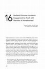 Research paper thumbnail of 16 Resilient Outcome: Academic Engagement by Youth with