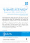 Body Weight Changes, Histological Features and Anti-Hyperglycemic Effects of Cocoyam-Soya Bean-Bambara Groundnut Flour Blend-Fed Streptozotocin (STZ)-Induced Diabetic Rats Cover Page