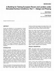 Research paper thumbnail of A Building for Testing European Rovers and Landers under Simulated Surface Conditions: Part 1 - Design and Phasing