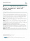 The meaning and validation of social support networks for close family of persons with advanced cancer Cover Page