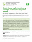 Climate Change Implications for Crop Farming in Ghana’s Semi-Arid Guinea Savanna Cover Page