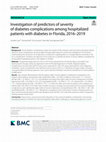 Research paper thumbnail of Investigation of predictors of severity of diabetes complications among hospitalized patients with diabetes in Florida, 2016–2019